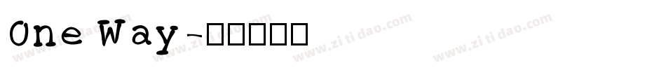 One Way字体转换